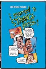 Watch I Married a Strange Person Gomovies