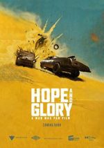 Watch Hope and Glory: A Mad Max Fan Film (Short) Gomovies