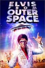 Watch Elvis from Outer Space Gomovies