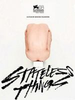 Watch Stateless Things Gomovies