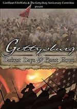 Watch Gettysburg: Darkest Days & Finest Hours Gomovies