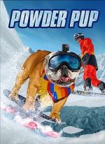 Watch Powder Pup Gomovies