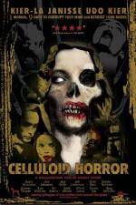 Watch Celluloid Horror Gomovies