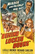 Watch Behind Locked Doors Gomovies
