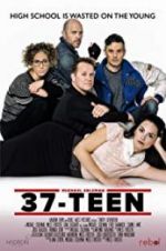 Watch 37-Teen Gomovies