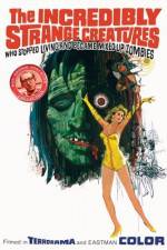 Watch The Incredibly Strange Creatures Who Stopped Living and Became Mixed-Up Zombies Gomovies