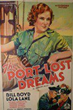 Watch Port of Lost Dreams Gomovies