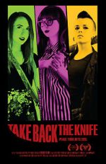 Watch Take Back the Knife Gomovies