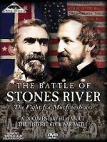 Watch The Battle of Stones River: The Fight for Murfreesboro Gomovies