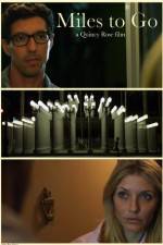 Watch Miles to Go Gomovies