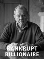 Watch Bankrupt Billionaire Gomovies