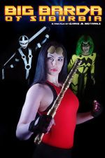 Watch Big Barda of Suburbia (Short 2021) Gomovies