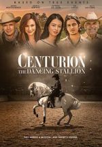 Watch Centurion: The Dancing Stallion Gomovies