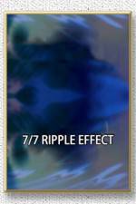 Watch 7/7: Ripple Effect Gomovies