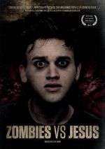 Watch Zombies vs. Jesus (Short 2012) Gomovies