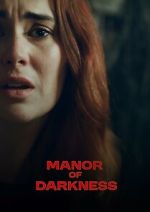Watch Manor of Darkness Gomovies