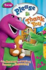 Watch Barney: Please And Thank You Gomovies