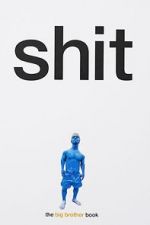 Watch Shit: Big Brother Gomovies