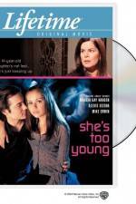 Watch She's Too Young Gomovies