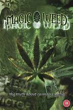Watch The Magic Weed History of Marijuana Gomovies