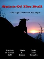 Watch Spirit of the Bull Gomovies
