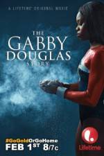 Watch The Gabby Douglas Story Gomovies