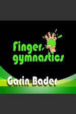 Watch Garin Bader ? Finger Gymnastics Super Hand Conditioning Gomovies