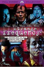 Watch Strange Frequency 2 Gomovies