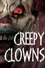 Watch Creepy Clowns Gomovies