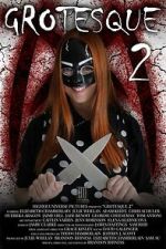 Watch Grotesque 2 Gomovies