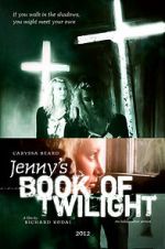 Watch Jenny's Book of Twilight Gomovies