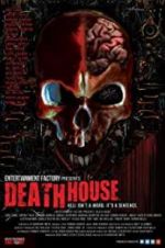 Watch Death House Gomovies