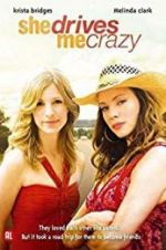Watch She Drives Me Crazy Gomovies