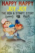 Watch Happy Happy Joy Joy: The Ren & Stimpy Story Gomovies