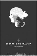 Watch Electric Nostalgia Gomovies