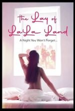 Watch The Lay of LaLa Land Gomovies