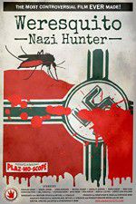 Watch Weresquito: Nazi Hunter Gomovies