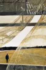 Watch Michael Palin in Wyeth\'s World Gomovies