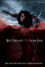Watch But Deliver Us from Evil Gomovies