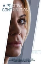 Watch A Positive Contribution (Short 2023) Gomovies