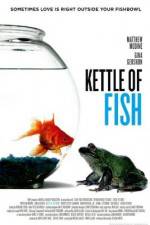 Watch Kettle of Fish Gomovies