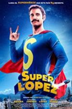 Watch Superlopez Gomovies