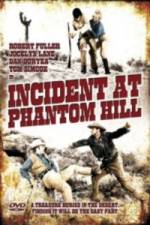 Watch Incident at Phantom Hill Gomovies