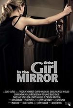 Watch The Girl in the Mirror Gomovies