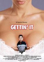 Watch Gettin' It Gomovies