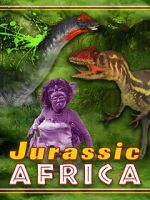 Watch Jurassic Africa Gomovies