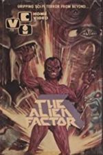 Watch The Alien Factor Gomovies