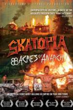 Watch Skatopia: 88 Acres of Anarchy Gomovies