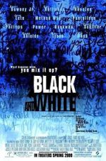 Watch Black & White Gomovies