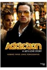 Watch Addiction: A 60\'s Love Story Gomovies